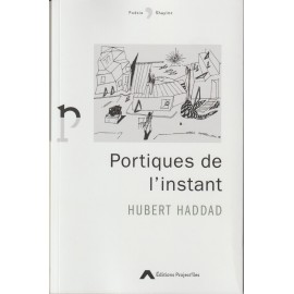 Portiques de l'Instant