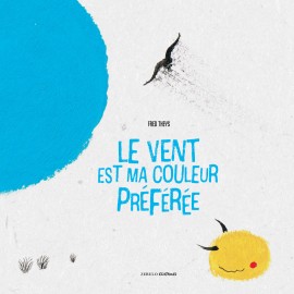 LE VENT EST MA COULEUR...